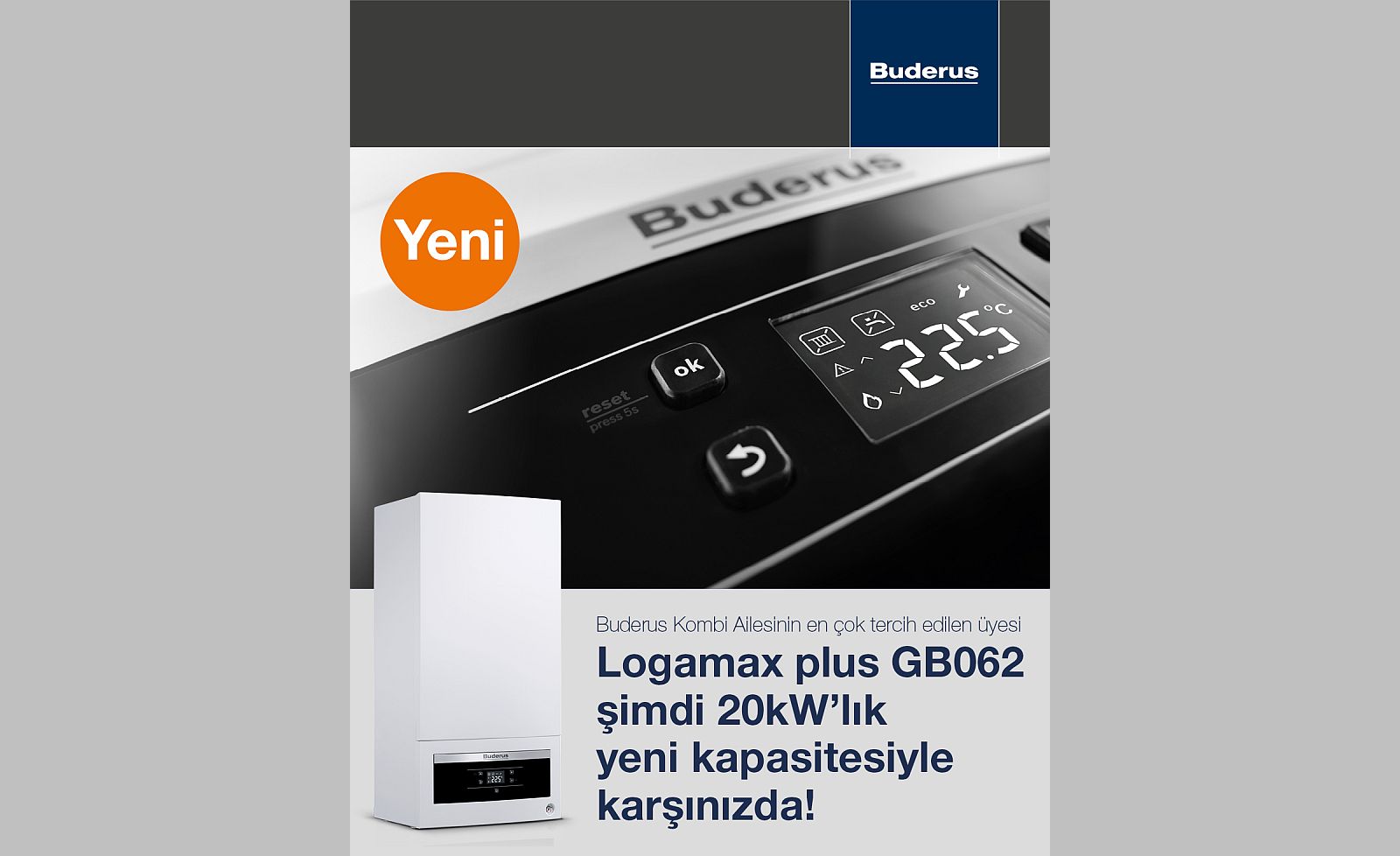 Buderus, Logamax plus GB062’nin 20 kW kapasiteli yeni versiyonunu satışa sundu