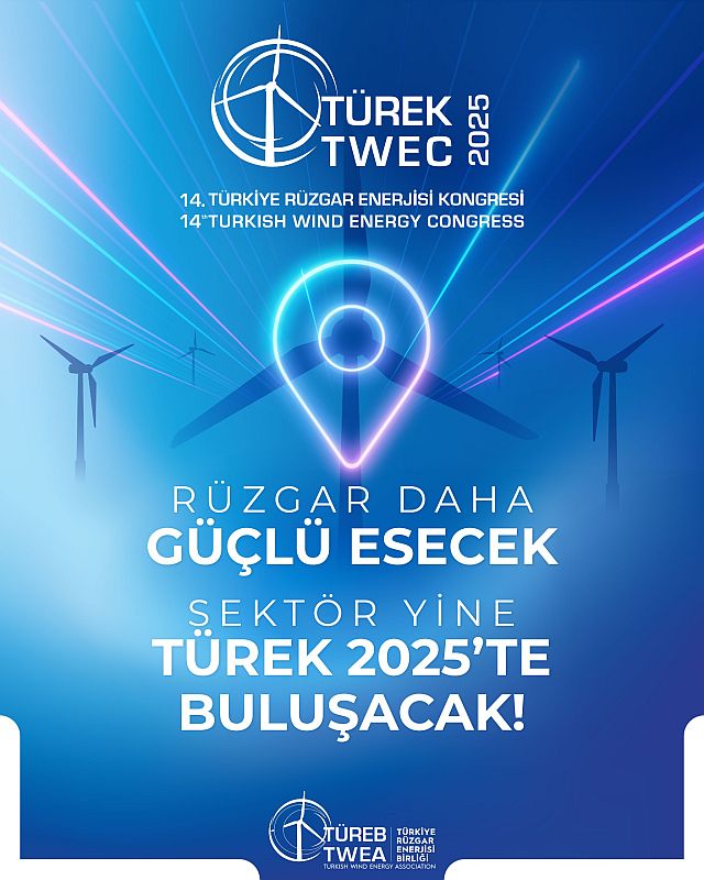 ye Rüzgar Enerjisi Kongresi (TÜREK), 4-5 Eylül 2025 tarihlerinde İzmir'de düzenleniyor