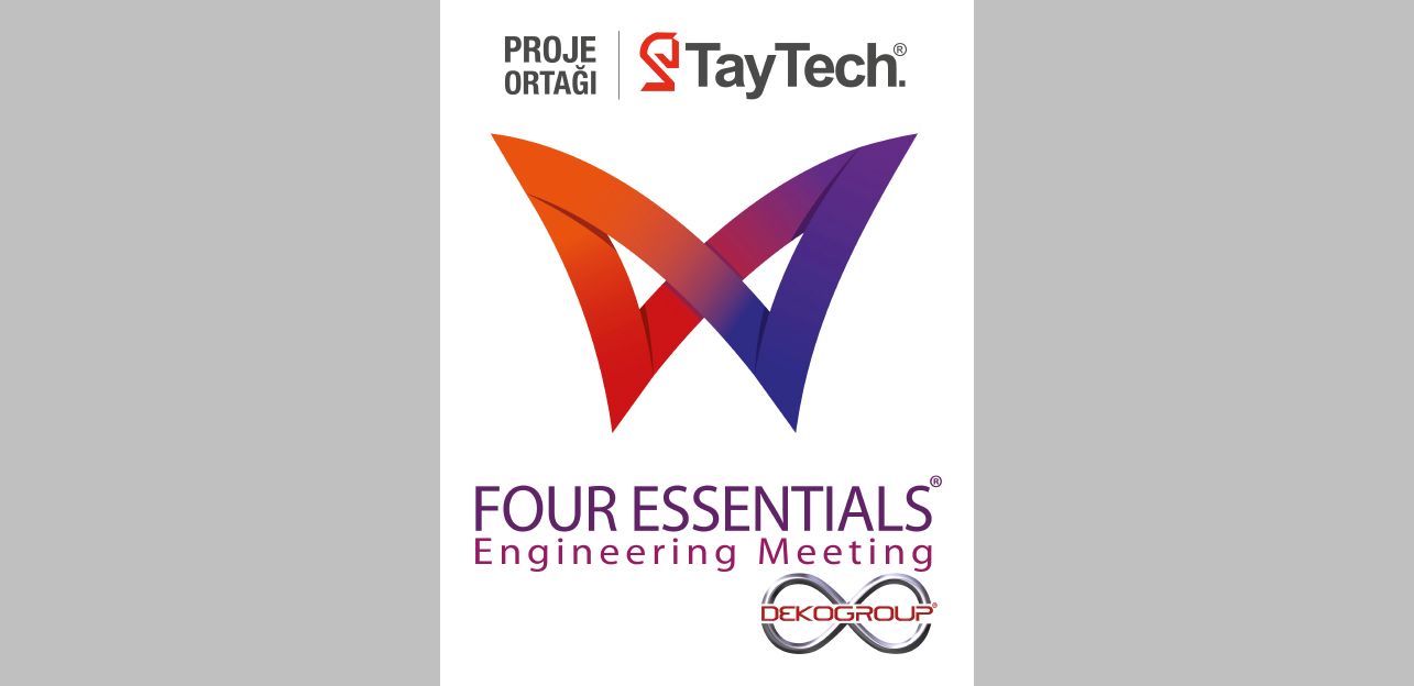 Four Essentials Engineering Meeting, 3500’ün Üzerinde Katılımla Gerçekleştirildi