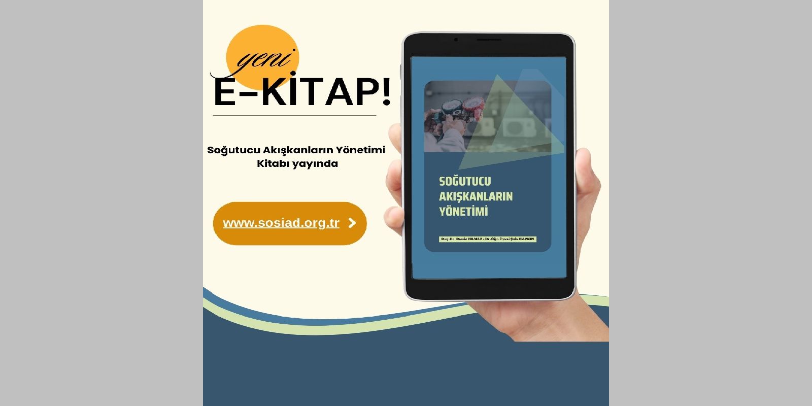 SOSİAD "Soğutucu Akışkanların Yönetimi Kitabı"nı Sektöre Sundu