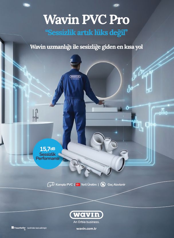 Wavin’in İlk Yerli Sessiz Boru Sistemi PVC Pro Adana’da Üretilmeye Başlandı