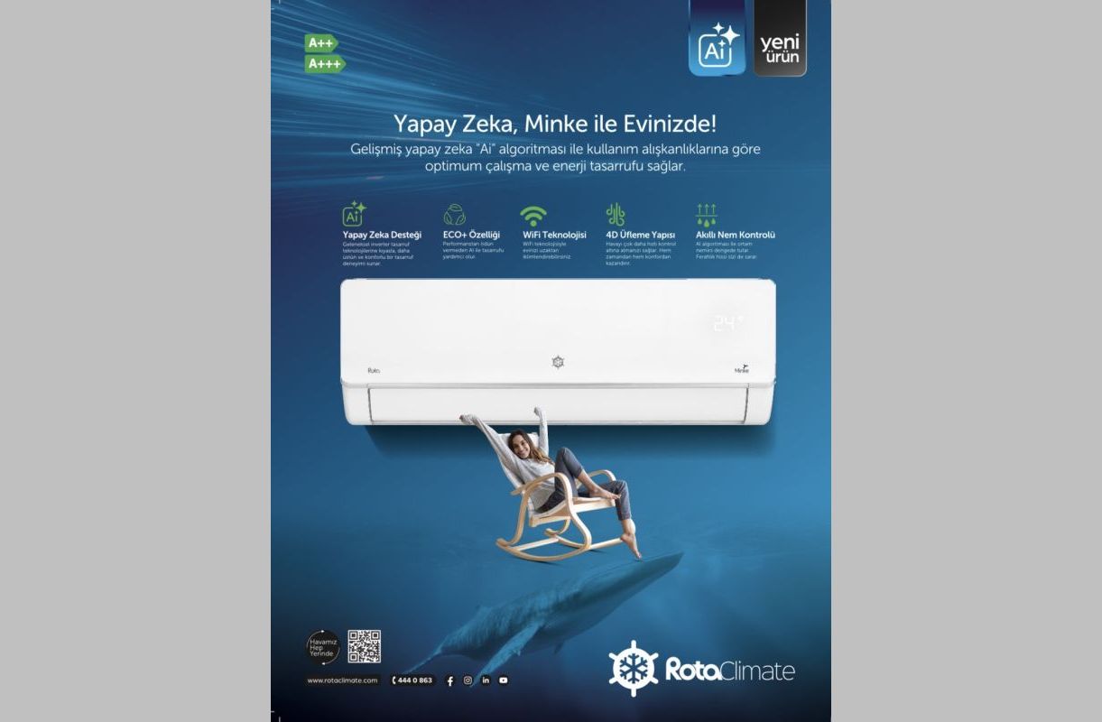 ROTA KLİMA’dan Yapay Zeka Destekli Yeni SPLİT KLİMA: MİNKE